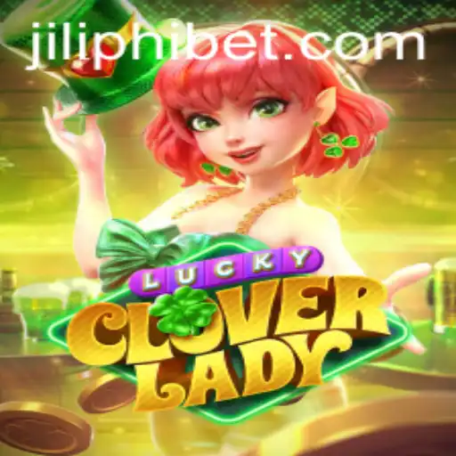 Discover the Enchanting World of LuckyCloverLady and the Mysteries of Jiliphi